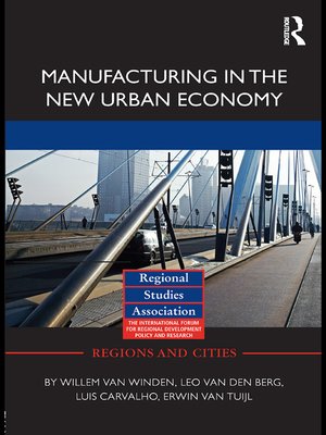 cover image of Manufacturing in the New Urban Economy